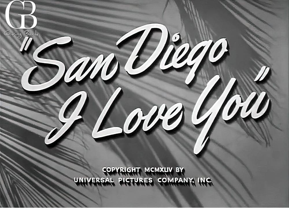 San-Diego-I-Love-You-was-dismissed-by-critics-but-generally-well-received-by-audiences-around-the-country - GB Magazine San Diego I Love You was dismissed by critics but generally well received by audiences around the country