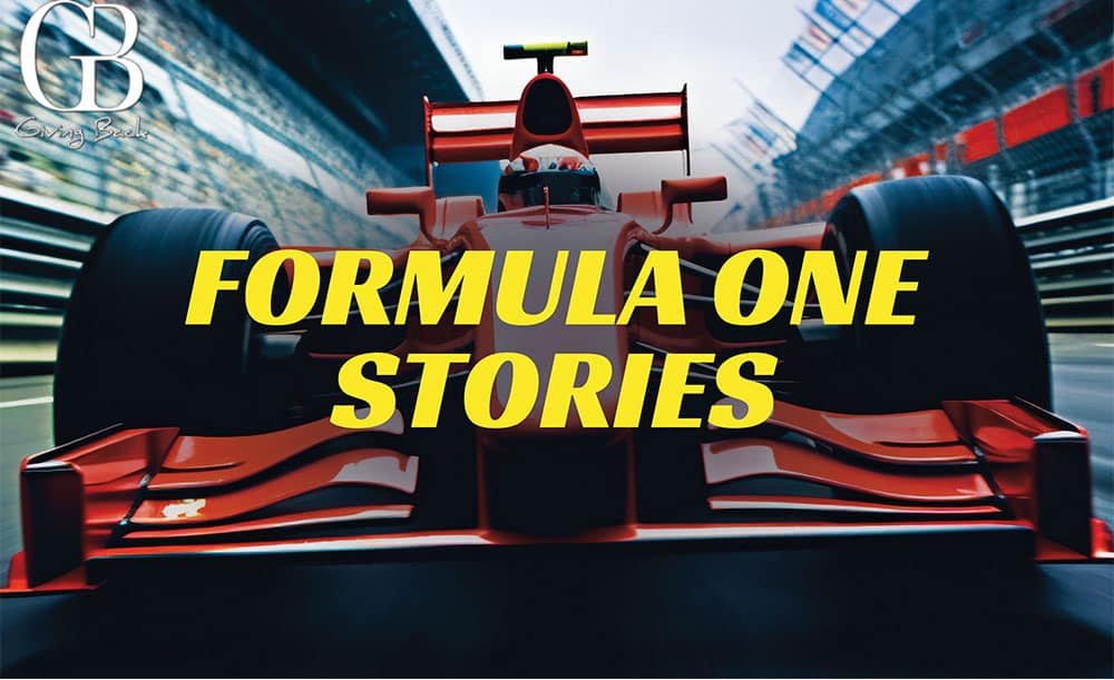 FORMULA ONE STORIES - GB Magazine FORMULA ONE STORIES